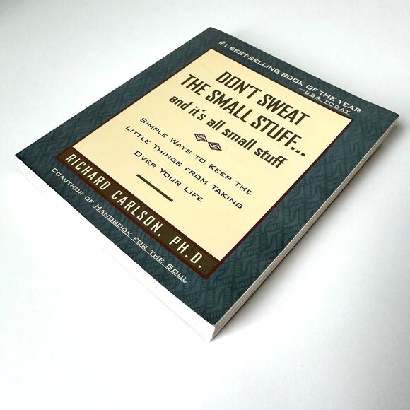 Don’t Sweat the Small Stuff…and it’s all small stuff, Carlson, Book 1997 - Picture 5 of 6